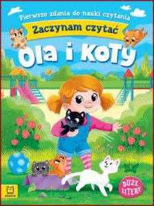 OLA I KOTY Zaczynam czytać Duże litery
