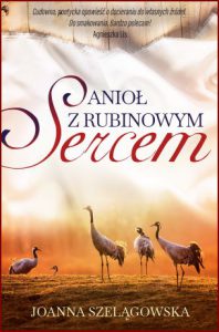 ANIOŁ Z RUBINOWYM SERCEM