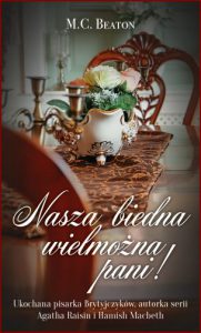 NASZA BIEDNA WIELMOŻNA PANI! (Our Lady of Pain)