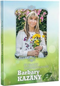 PORADY NATUROTERAPEUTKI Barbary Kazany vol 2