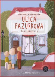 NOWI LOKATORZY Ulica Pazurkowa
