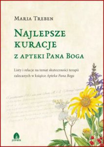 NAJLEPSZE KURACJE Z APTEKI PANA BOGA
