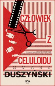 CZŁOWIEK Z CELULOIDU
