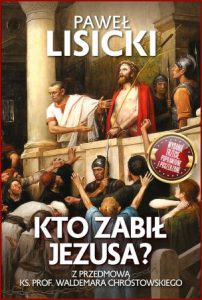 KTO ZABIŁ JEZUSA?
