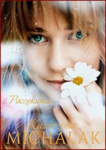 POCZEKAJKA Słoneczna trylogia vol 1