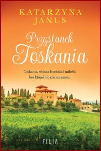 PRZYSTANEK TOSKANIA