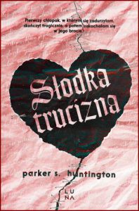 SŁODKA TRUCIZNA (Darling Venom)