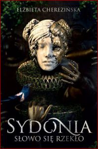 SYDONIA Słowo się rzekło