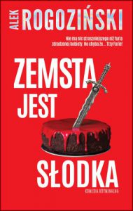 ZEMSTA JEST SŁODKA