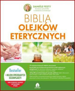 BIBLIA OLEJKÓW ETERYCZNYCH