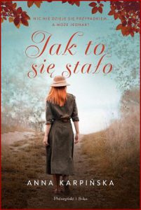 JAK TO SIĘ STAŁO