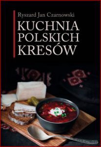 KUCHNIA POLSKICH KRESÓW