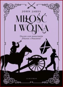 MIŁOŚĆ I WOJNA (Love and War)