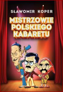 MISTRZOWIE POLSKIEGO KABARETU