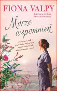 MORZE WSPOMNIEŃ (Sea of Memories)