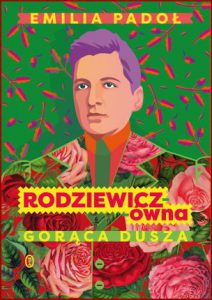 RODZIEWICZ-ÓWNA Gorąca dusza