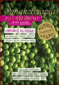 SMAKOTERAPIA Żyj i jedz zdrowo
