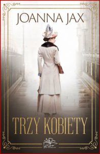TRZY KOBIETY