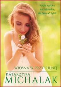 WIOSNA W PRZYTULNEJ Saga Przytulna vol 1