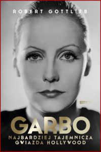 GARBO Najbardziej tajemnicza gwiazda Hollywood