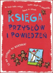 KSIĘGA PRZYSŁÓW I POWIEDZEŃ
