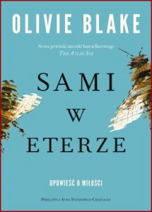 SAMI W ETERZE (Alone With You in the Eter)