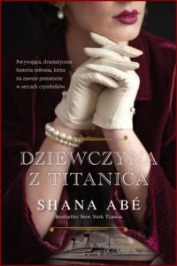 DZIEWCZYNA Z TITANICA (The Second Mrs. Astor)
