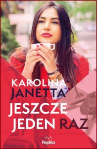 JESZCZE JEDEN RAZ