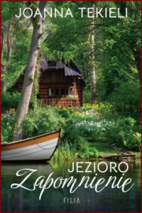 JEZIORO ZAPOMNIENIE