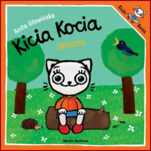 KICIA KOCIA WIOSNA