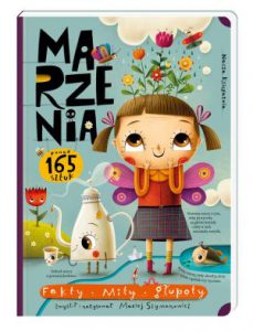 MARZENIA Fakty mity głupoty