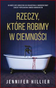 RZECZY KTÓRE ROBIMY W CIEMNOŚCI (Things We Do in the Dark)