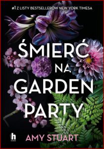 ŚMIERĆ NA GARDEN PARTY (A Death at the Party)