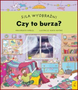 CZY TO BURZA? Siła wyobraźni
