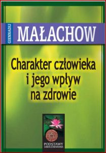 CHARAKTER CZŁOWIEKA I JEGO WPŁYW NA ZDROWIE