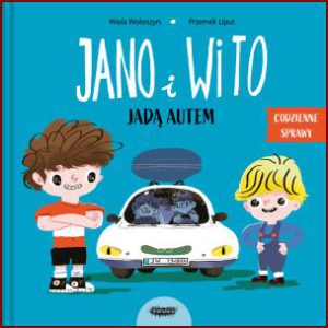 JANO I WITO Jadą autem