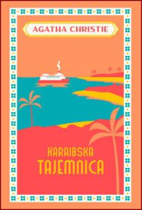KARAIBSKA TAJEMNICA (A Caribbean Mystery)