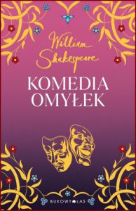 KOMEDIA OMYŁEK (The Comedy of Errors)