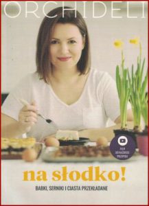 NA SŁODKO Babki serniki i ciasta przekładane Orchideli