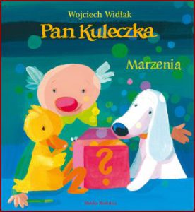 PAN KULECZKA Marzenia