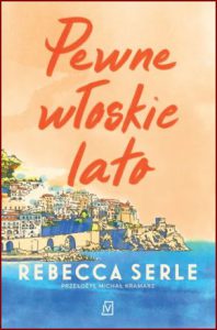 PEWNE WŁOSKIE LATO (One Italian Summer)