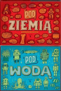 POD ZIEMIĄ POD WODĄ