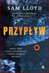 PRZYPŁYW (The Rising Tide)