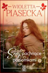 SNY PACHNĄCE POZIOMKAMI