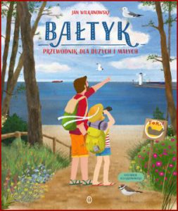 BAŁTYK Przewodnik dla dużych i małych