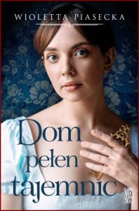 DOM PEŁEN TAJEMNIC