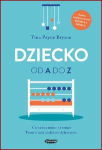 DZIECKO OD A DO Z (The Bottom Line for Baby)
