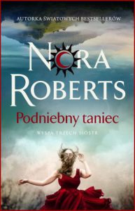 PODNIEBNY TANIEC Wyspa trzech sióstr vol 1 (Dance Upon the Air)