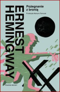 POŻEGNANIE Z BRONIĄ (A Farewell to Arms)