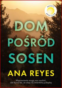 DOM POŚRÓD SOSEN (The House in the Pines)